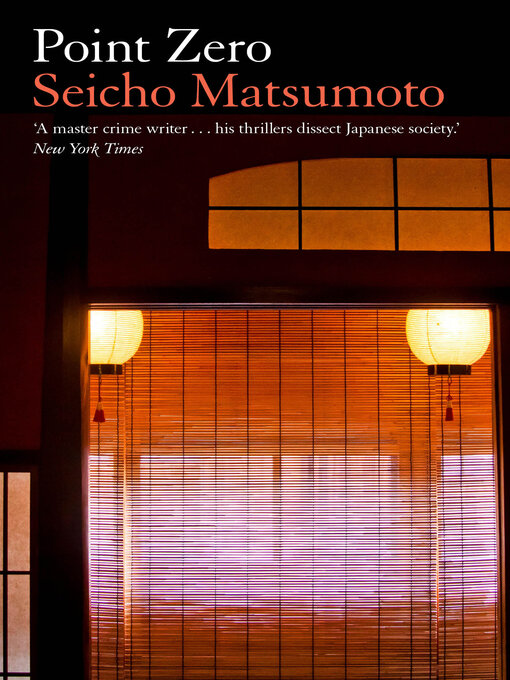 Title details for Point Zero by Seicho Matsumoto - Available